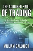 Acquired Skill of Trading (eBook, ePUB) Acquired Skill of Trading (eBook, ePUB)