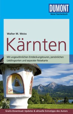 DuMont Reise-Taschenbuch Reiseführer Kärnten - Weiss, Walter M