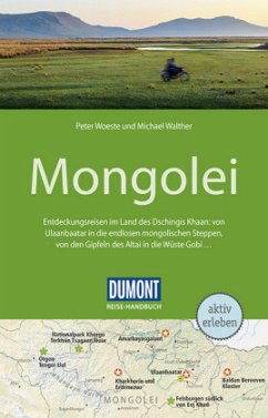 DuMont Reise-Handbuch Mongolei - Walther, Michael; Woeste, Peter