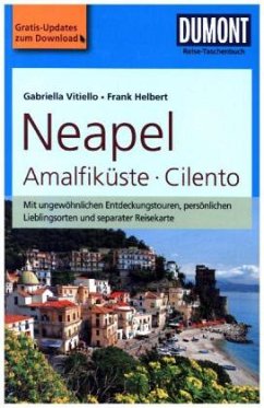 DuMont Reise-Taschenbuch Reiseführer Neapel, Amalfiküste, Cilento - Vitiello, Gabriella; Helbert, Frank