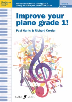 Improve your piano grade 1! - Crozier, Richard; Harris, Paul