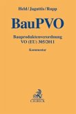 Bauproduktenverordnung VO (EU) 305/2011 (BauPVO), Kommentar