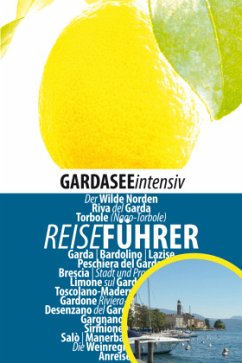 Gardasee intensiv - Hüther, Robert;Knöpfle, Katharina;Fiedler, Sonja