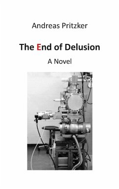 The End of Delusion - Pritzker, Andreas