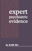 Expert Psychiatric Evidence