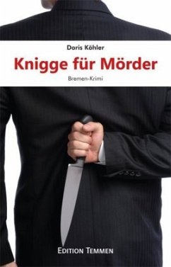 Knigge für Mörder - Köhler, Doris