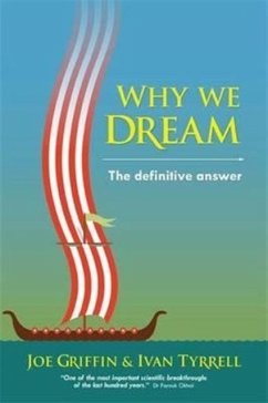 Why We Dream - Griffin, Joe; Tyrrell, Ivan