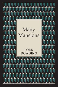 Many Mansions - Dowding, Lord