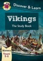 KS2 History Discover & Learn: Vikings Study Book (Years 5 & 6) - CGP Books