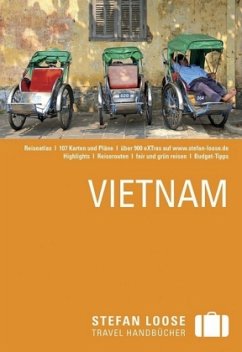 Stefan Loose Travel Handbücher Vietnam - Markand, Andrea; Markand, Markus