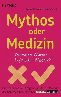 Mythos oder Medizin (eBook, ePUB) - Berres, Irene; Merlot, Julia