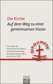 Die Kirche: Auf dem Weg zu einer gemeinsamen Vision (eBook, ePUB)