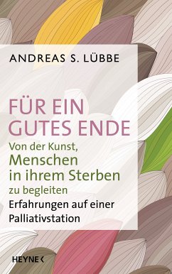 Für ein gutes Ende (eBook, ePUB) - Lübbe, Andreas S.