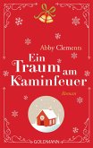 Ein Traum am Kaminfeuer (eBook, ePUB)