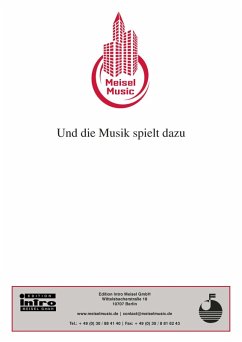 Cover Und die Musik spielt dazu (eBook, ePUB)