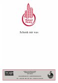 Schenk mir was (fixed-layout eBook, ePUB)