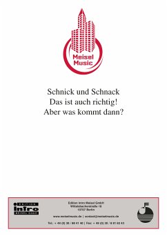 Schnick und Schnack - Das ist auch richtig! Aber was kommt dann? (eBook, ePUB) - Plücker, Werner; Schönicke, Martin