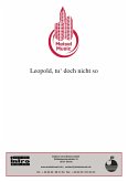 Leopold, tu‘ doch nicht so (fixed-layout eBook, ePUB)