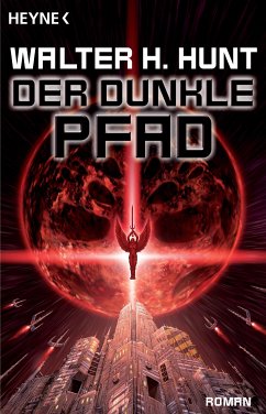 Der dunkle Pfad (eBook, ePUB) - Hunt, Walter