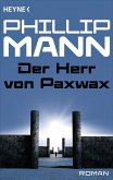 Der Herr von Paxwax - (eBook, ePUB)