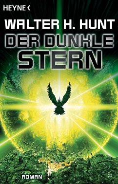 Der dunkle Stern (eBook, ePUB) - Hunt, Walter H.