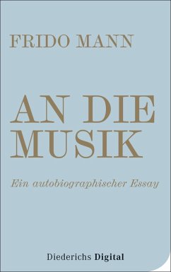 An die Musik (eBook, ePUB) - Mann, Frido