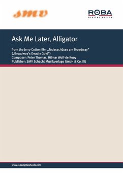 Ask Me Later, Alligator (eBook, ePUB) - Meid, Lothar; Thomas, Peter; Wolf-de Rooy, Hilmar