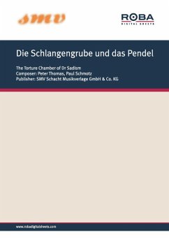 Die Schlangengrube und das Pendel (eBook, ePUB) - Thomas, Peter; Schmotz, Paul