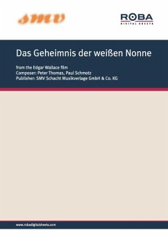 Das Geheimnis der weißen Nonne (eBook, ePUB) - Thomas, Peter; Schmotz, Paul