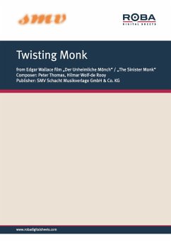 Twisting Monk (fixed-layout eBook, ePUB) - Thomas, Peter; Wolf-de Rooy, Hilmar
