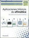 Aplicaciones básicas de ofimática - Sánchez Estella, Óscar; Herrero Domingo, Ricardo