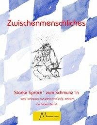 Zwischenmenschliches (eBook, ePUB) - Berndl, Rupert