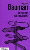 La società dell'incertezza