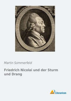 Friedrich Nicolai und der Sturm und Drang - Sommerfeld, Martin