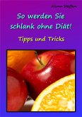 So werden Sie schlank ohne Diät! (eBook, ePUB)