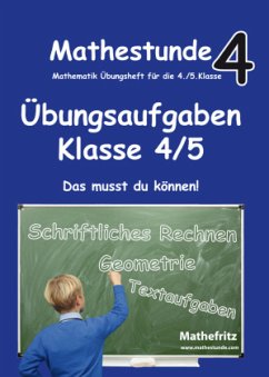 Übungsaufgaben Klasse 4/5 / Mathestunde 4 - Christmann, Jörg