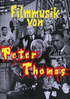 Filmmusik von Peter Thomas (eBook, ePUB) - Thomas, Peter
