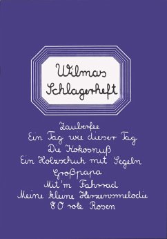 Wilmas Schlagerheft (eBook, ePUB) - Munro, Klaus
