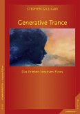 Generative Trance (eBook, ePUB)