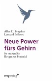Neue Power fürs Gehirn (eBook, PDF)