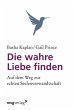 Die wahre Liebe finden (eBook, PDF) - Bild 1