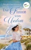 Die Frauen von Usedom - oder: Die Brückenbauerin (eBook, ePUB)
