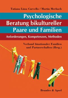 Psychologische Beratung bikultureller Paare und Familien (eBook, PDF) - Lima Curvello, Tatiana; Merbach, Martin