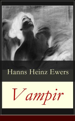 Vampir (eBook, ePUB) - Ewers, Hanns Heinz