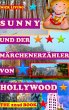 Sunny und der Märchenerzähler von... - Bild 1