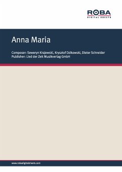 Anna Maria (eBook, ePUB) - Dzikowski, Krysztof; Krajewski, Seweryn; Schneider, Dieter