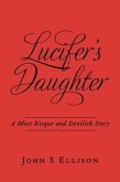 Lucifer's Daughter (eBook, ePUB)