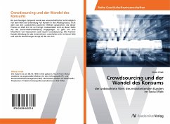 Crowdsourcing und der Wandel des Konsums - Irmak, Dilara