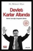 Devlet Karlar Altinda