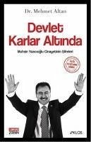 Devlet Karlar Altinda - Altan, Mehmet